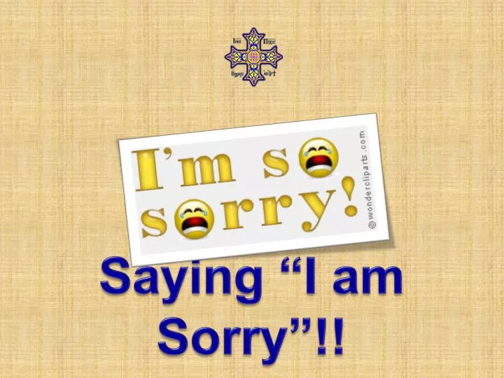 saying i am sorry