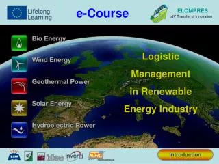 Logistic Management in Renewable Energy Industry