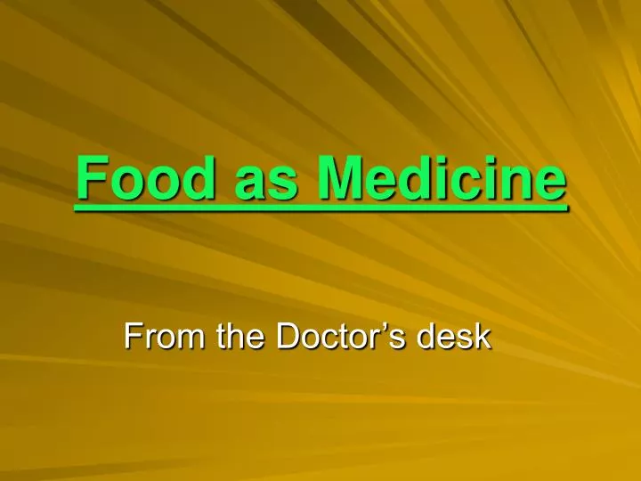 food as medicine