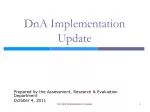 DnA Implementation Update - slide 1