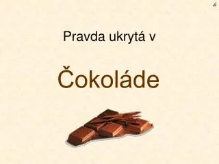 pravda ukryt v