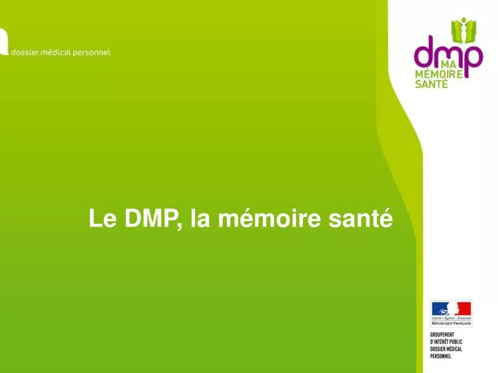 le dmp la m moire sant