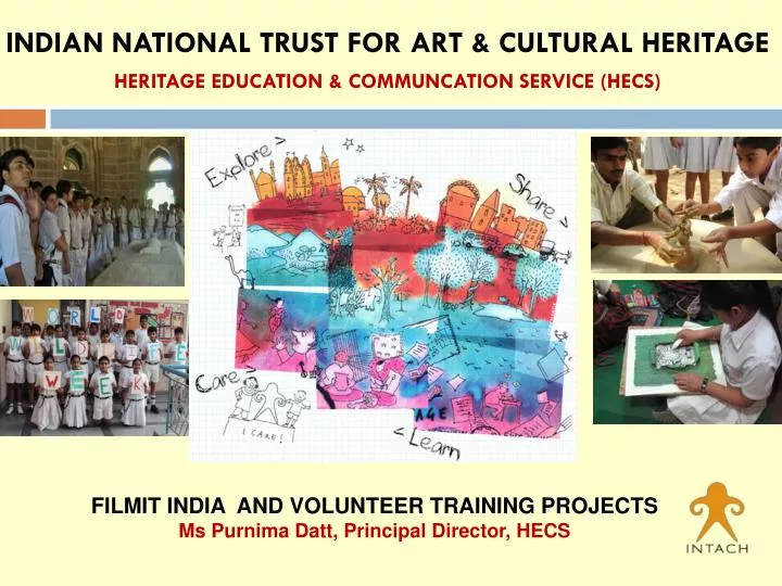 indian national trust for art cultural heritage heritage education communcation service division