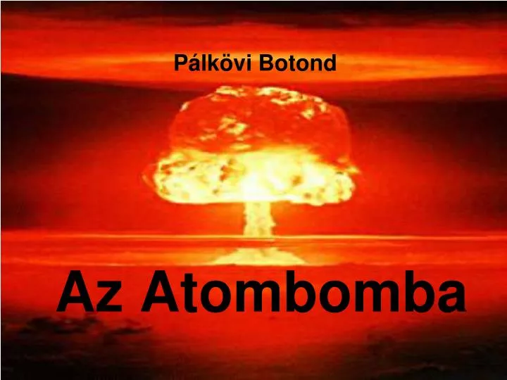 az atombomba