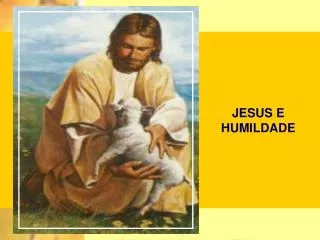 jesus e humildade