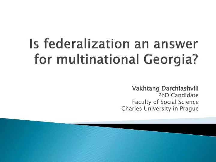 is federalization an answer for multinational georgia