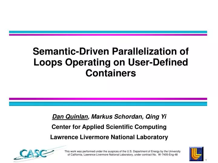 semantic driven parallelization of loops operating on user defined containers