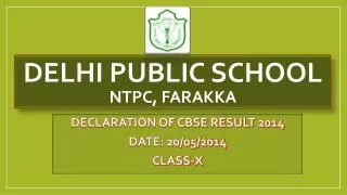 Delhi public school ntpc , farakka