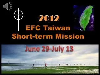 EFC Taiwan Short-term Mission