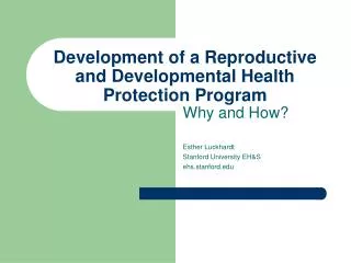 Development of a Reproductive and Developmental Health Protection Program