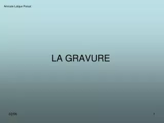 la gravure
