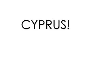 CYPRUS!