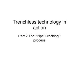 Trenchless technology in action