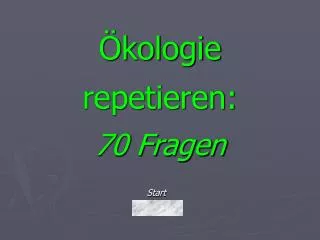 kologie repetieren 70 fragen