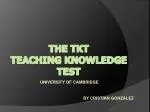 THE TKT TEACHING KNOWLEDGE TEST