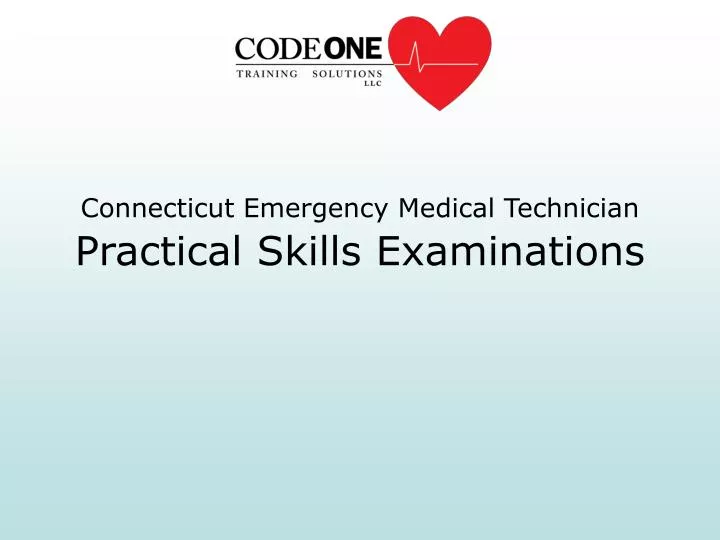 connecticut emergency medical technician practical skills examinations