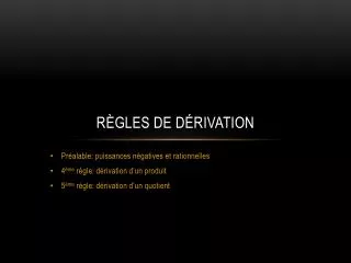 r gles de d rivation