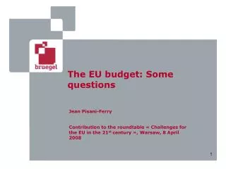 The EU budget: Some questions