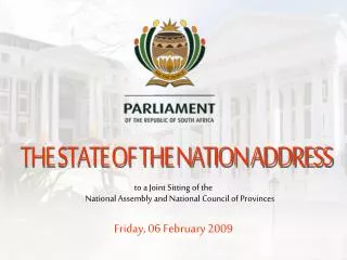 to a Joint Sitting of the National Assembly and National Council of Provinces
