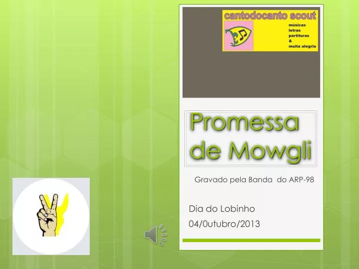 promessa de mowgli