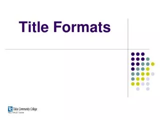 Title Formats