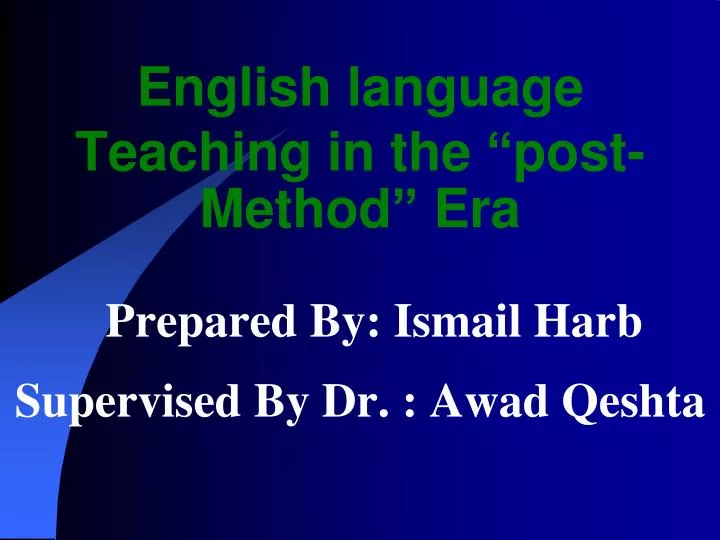 english language teaching in the post method era