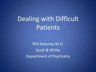 Dealing with Difficult Patients