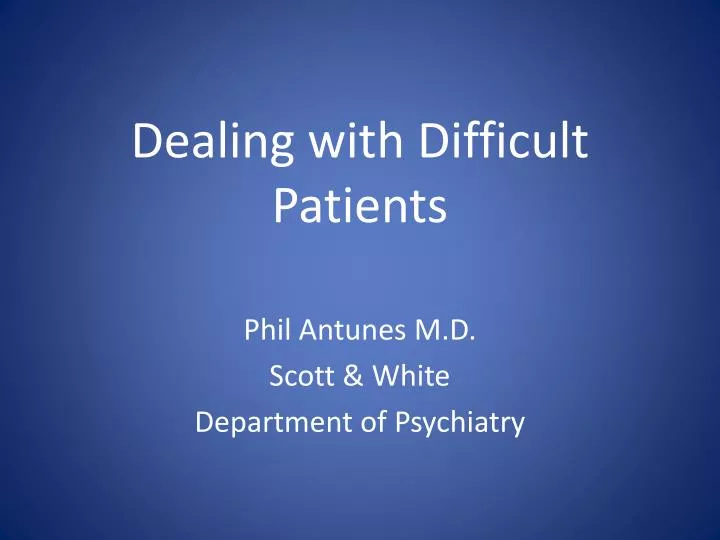 dealing with difficult patients