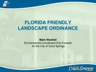 FLORIDA FRIENDLY LANDSCAPE ORDINANCE