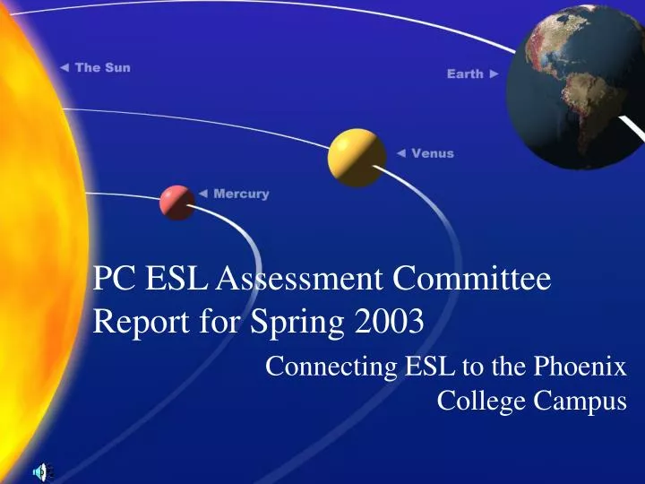 pc esl assessment committee report for spring 2003