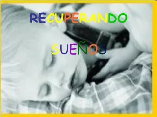 re cu pe ran do s u e o s