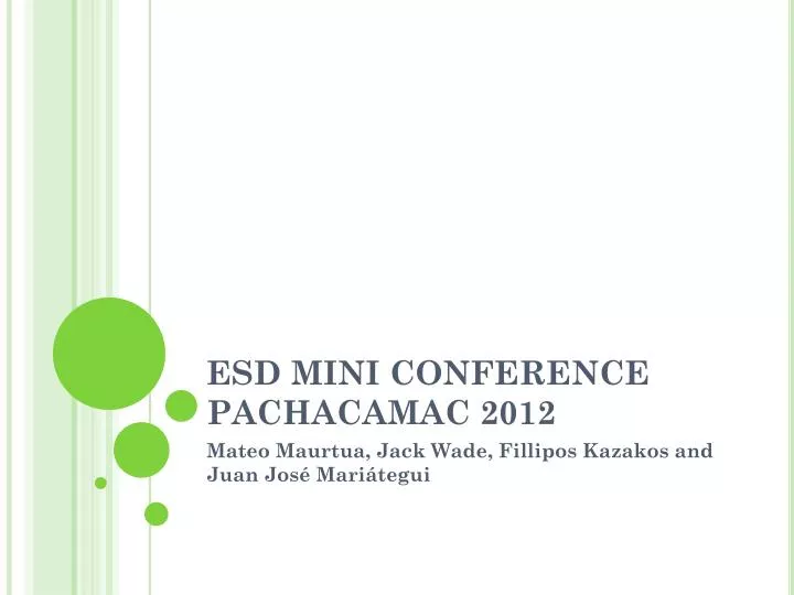 esd mini conference pachacamac 2012