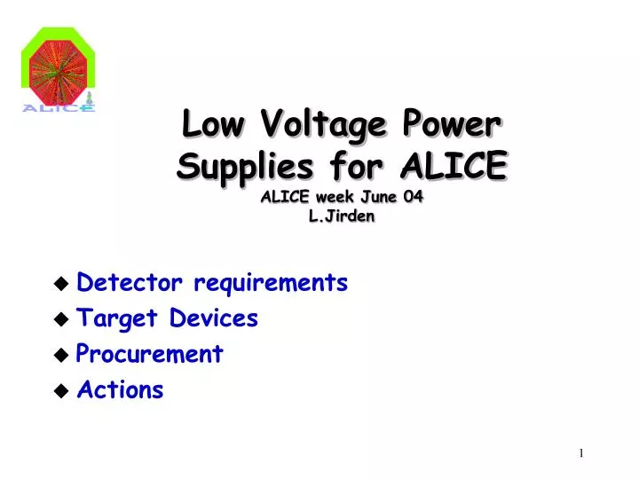 low voltage power supplies for alice alice week june 04 l jirden
