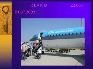 i r l a n d 22 06 01 07 2002