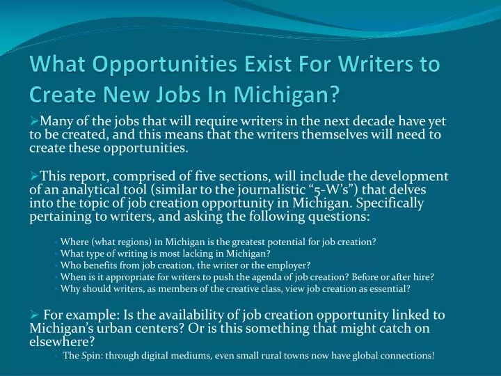 what opportunities exist for writers to create new jobs in michigan
