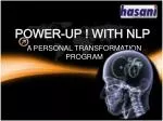 Transform Your Life with NLP: Power-UP! Personal Transformation Program - slide 1