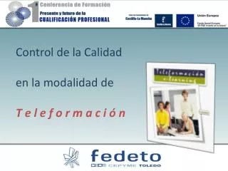 control de la calidad en la modalidad de t e l e f o r m a c i n