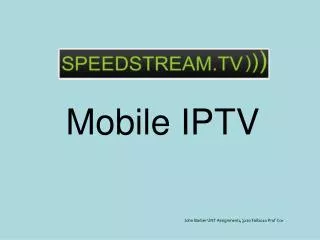 Mobile IPTV