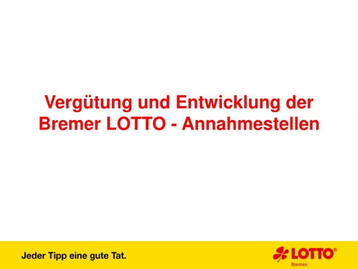 verg tung und entwicklung der bremer lotto annahmestellen