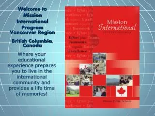 Welcome to Mission International Program Vancouver Region British Columbia, Canada