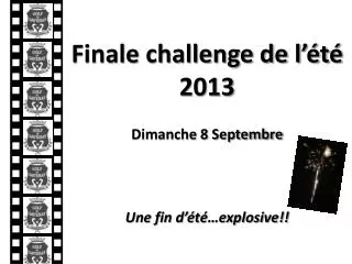 finale challenge de l t 2013