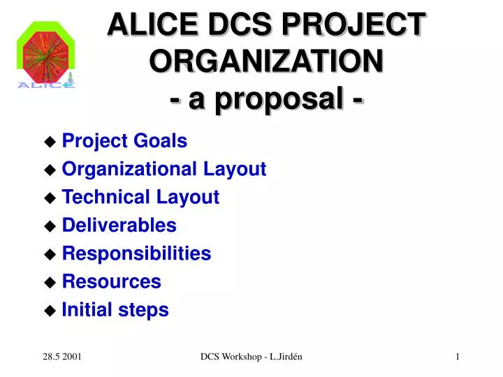 alice dcs project organization a proposal