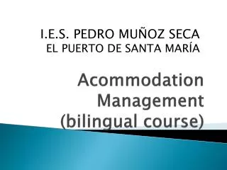 Acommodation Management (bilingual course)