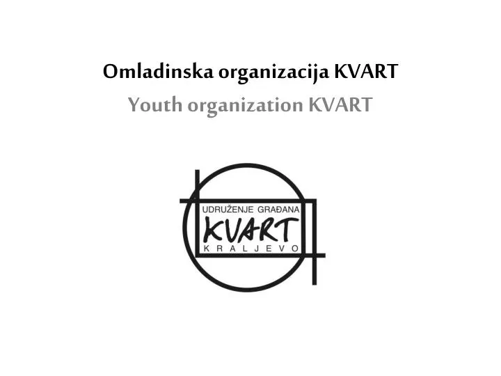 omladinska organizacija kvart youth organization kvart