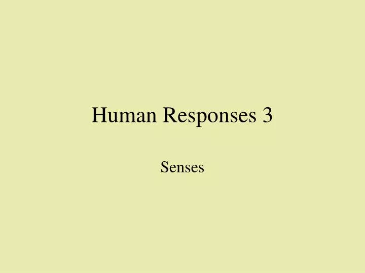 human responses 3