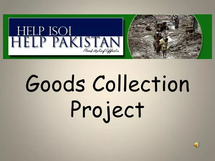 goods collection project