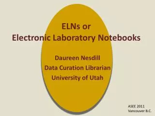 ELNs or Electronic Laboratory Notebooks