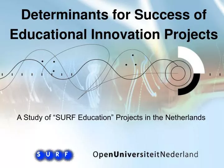 determinants for success of educational innovation projects