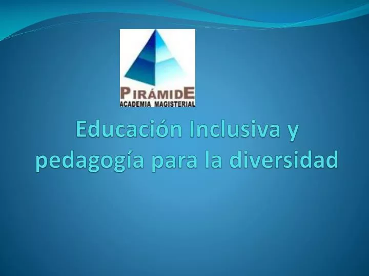 educaci n inclusiva y pedagog a para la diversidad