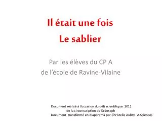 il tait une fois le sablier